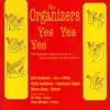 Kjeld Lauritsen & The Organizers - Yes Yes Yes (feat. Erling Kroner)